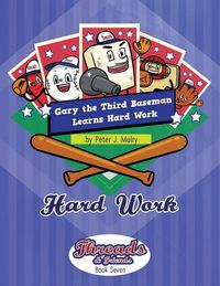 Produktbild: Gary the 3rd Baseman Learns Hard Work