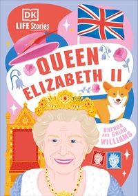Produktbild: DK Life Stories Queen Elizabeth II