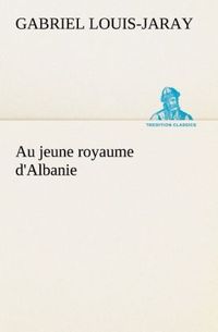 Produktbild: Au jeune royaume d'Albanie