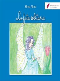 Produktbild: La fata solitaria