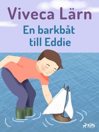 Produktbild: En barkb&aring;t till Eddie