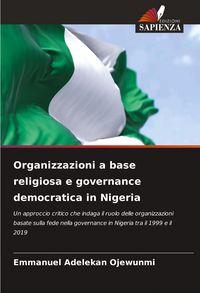 Produktbild: Organizzazioni a base religiosa e governance democratica in Nigeria