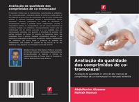 Produktbild: Avalia&ccedil;&atilde;o da qualidade dos comprimidos de co-tromoxazol