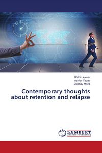 Produktbild: Contemporary thoughts about retention and relapse