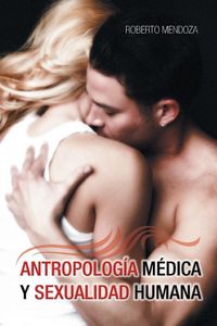 Produktbild: Antropologia Medica y Sexualidad Humana