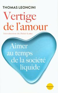 Produktbild: Vertige de l'amour : aimer au temps de la soci&eacute;t&eacute; liquide