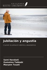 Produktbild: Jubilaci&oacute;n y angustia