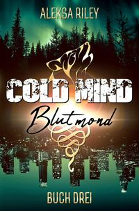 Produktbild: Cold Mind / Cold Mind - Blutmond