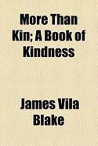 Produktbild: More Than Kin; A Book of Kindness