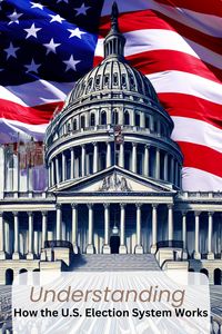 Produktbild: How the U.S. Election System Works