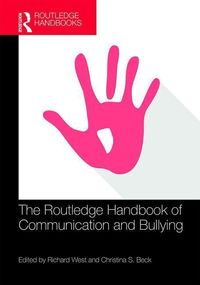Produktbild: The Routledge Handbook of Communication and Bullying