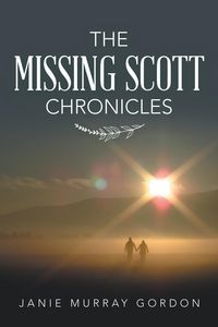 Produktbild: The Missing Scott Chronicles
