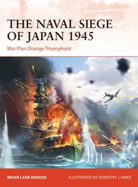 Produktbild: The Naval Siege of Japan 1945
