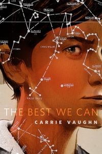Bild vom Artikel The Best We Can vom Autor Carrie Vaughn