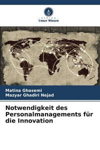 Produktbild: Notwendigkeit des Personalmanagements f&uuml;r die Innovation