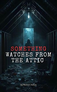 Produktbild: Something Watches from the Attic