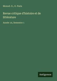 Produktbild: Revue critique d'histoire et de litt&eacute;rature