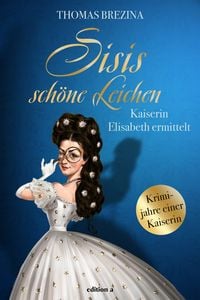 Produktbild: Sisis sch&ouml;ne Leichen