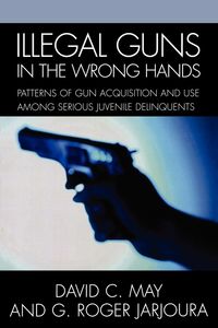 Bild vom Artikel Illegal Guns in the Wrong Hands vom Autor David May