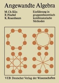 Produktbild: Angewandte Algebra f&uuml;r Mathematiker und Informatiker