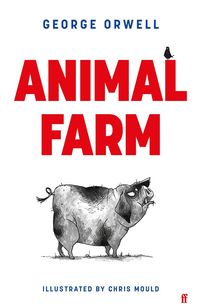 Produktbild: Animal Farm. The Illustrated Edition