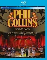 Bild vom Artikel Going Back: Live At Roseland Ballroom,Nyc (BR) vom Autor Phil Collins