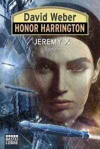Produktbild: Jeremy X / Honor Harrington Bd.23