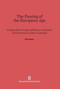 Produktbild: The Passing of the European Age