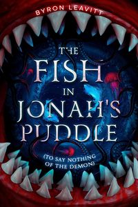 Produktbild: The Fish in Jonah's Puddle (To Say Nothing of the Demon)