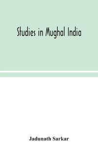 Produktbild: Studies in Mughal India