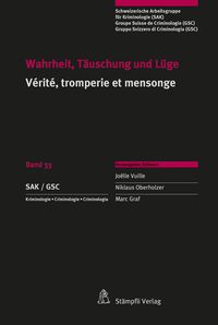 Produktbild: Wahrheit, T&auml;uschung und L&uuml;ge V&eacute;rit&eacute;, tromperie et mensonge