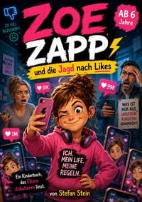 Produktbild: Zoe Zapp und die Jagd nach Likes