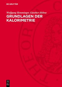 Produktbild: Grundlagen der Kalorimetrie