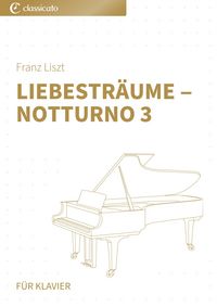 Produktbild: Liebestr&auml;ume &iquest; Notturno 3