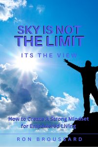 Produktbild: Sky is Not the Limit: It's the View (SY Empowerment Series, #1)