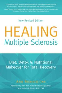 Bild vom Artikel Healing Multiple Sclerosis: Diet, Detox & Nutritional Makeover for Total Recovery vom Autor Ann Boroch
