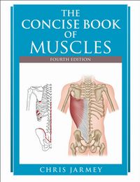 Produktbild: Jarmey, C: Concise Book of Muscles Fourth Edition