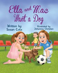 Produktbild: Ella and Mac Want a Dog