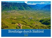 Produktbild: Streifz&uuml;ge durch S&uuml;dtirol (Wandkalender 2026 DIN A4 quer), CALVENDO Monatskalender