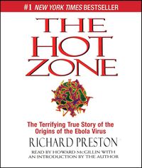 Produktbild: The Hot Zone: The Terrifying True Story of the Origins of the Ebola Virus