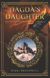 Produktbild: Dagda's Daughter: Raven and Hummingbird Book 2