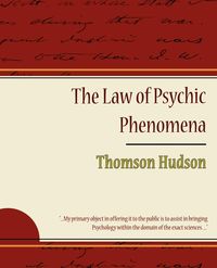 Produktbild: The Law of Psychic Phenomena - Thomson Hudson