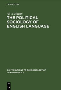 Produktbild: The Political Sociology of English Language