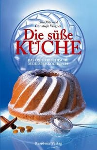 Produktbild: Die s&uuml;&szlig;e K&uuml;che