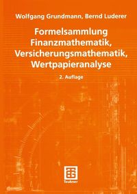Produktbild: Formelsammlung Finanzmathematik, Versicherungsmathematik, Wertpapieranalyse