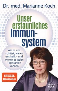Bild vom Artikel Unser erstaunliches Immunsystem vom Autor Marianne Koch