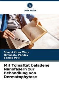 Produktbild: Mit Tolnaftat beladene Nanofasern zur Behandlung von Dermatophytose