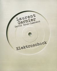Bild vom Artikel Elektroschock vom Autor Laurent Garnier