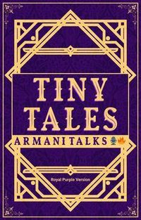 Produktbild: Tiny Tales: Royal Purple Version [A Collection of Short-Short Stories on Soft Skills] (Tiny Tales