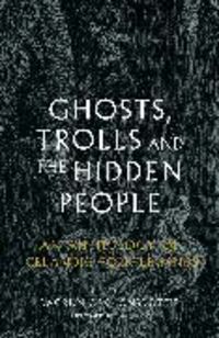 Produktbild: Ghosts, Trolls and the Hidden People